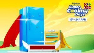 Flipkart Super Cooling Days Sale 2025: Get Big Discounts on TVs, ACs, Refrigerators, and More